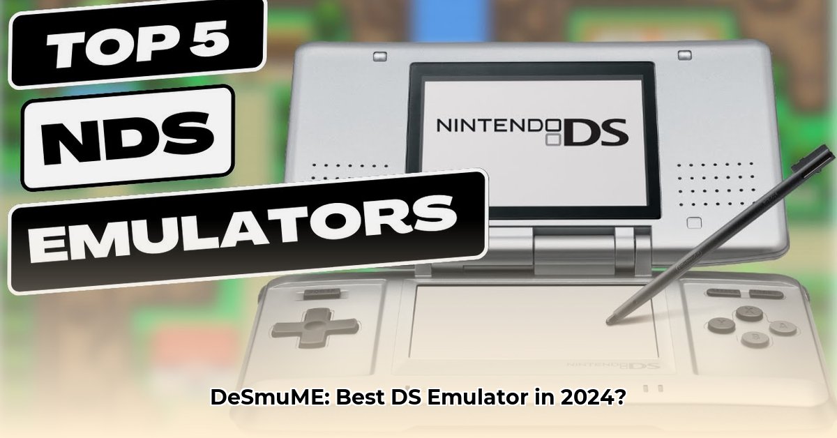 is-desmume-the-best-ds-emulator